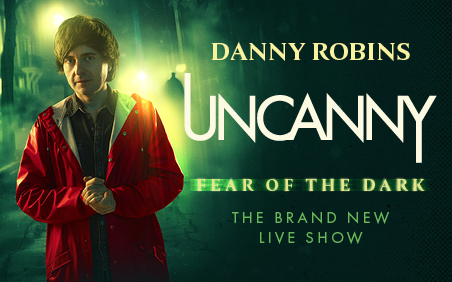 Danny Robbins Uncanny Fear of the Dark